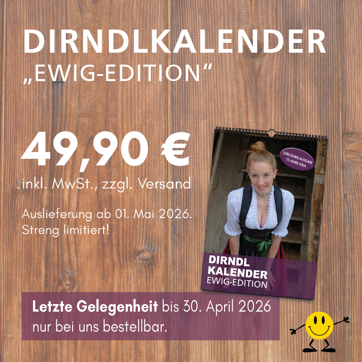Dirndlkalender "EWIG-EDITION"